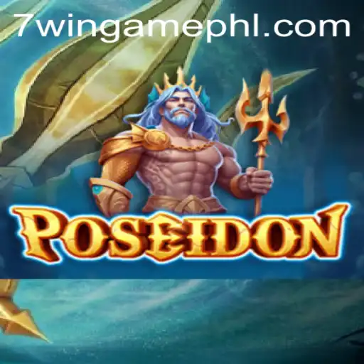 Dive into the Depths with Poseidon: Unveiling the Epic Adventure of 7WIN.GAME