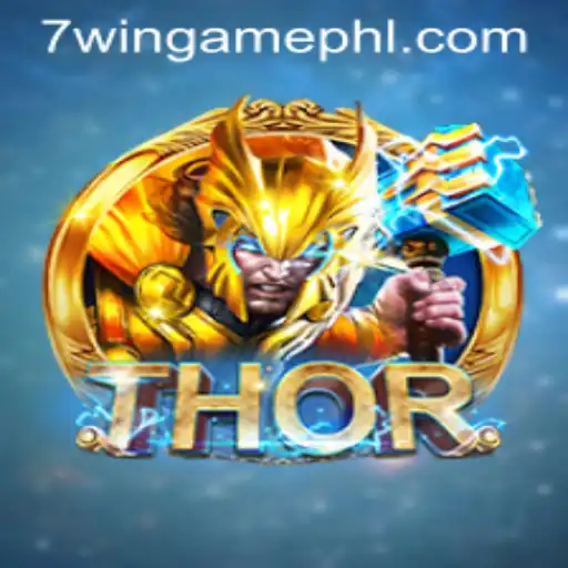 Exploring the Exciting World of THOR: Mastering the Game on 7WIN.GAME